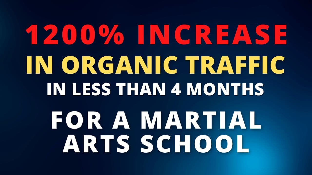 Martial Arts SEO Case Study